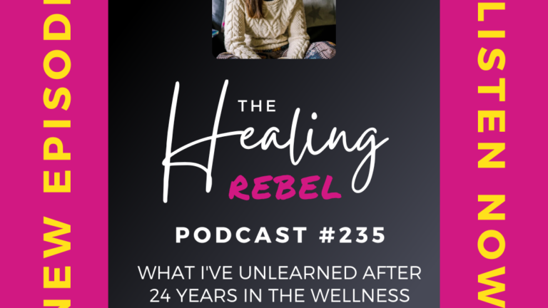 What I’ve Unlearned After 24 Years in the Wellness Industry Podcast #245